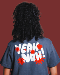 Yeah Nah! Tee